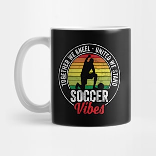 Together We Kneel, United We Stand Mug